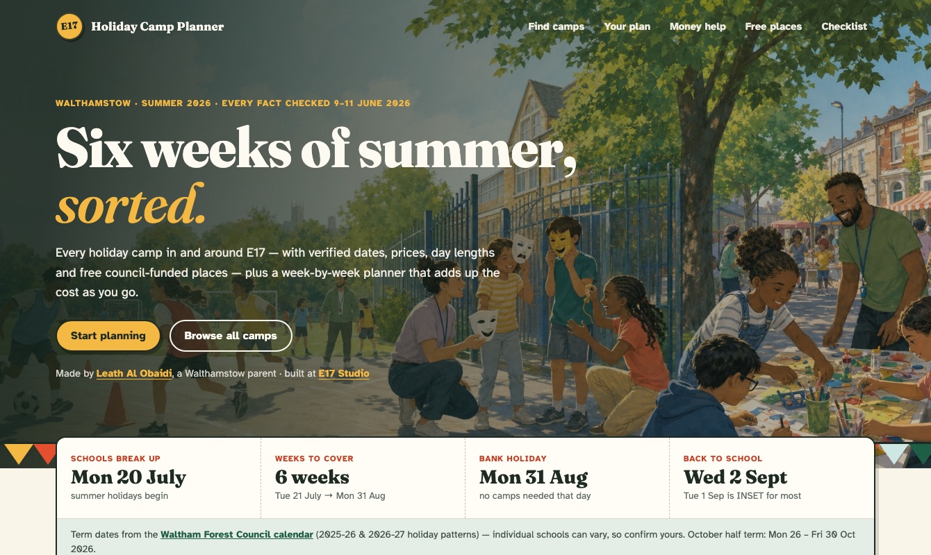E17 Holiday Camp Planner — week-by-week summer planner for Walthamstow